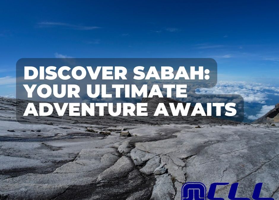 Discover Sabah Attraction: Your Ultimate Adventure Awaits